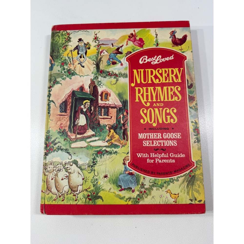 1973 Best Loved Nursery Rhymes and Songs Mother Goose Hardcover